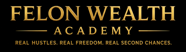 felon wealth academy